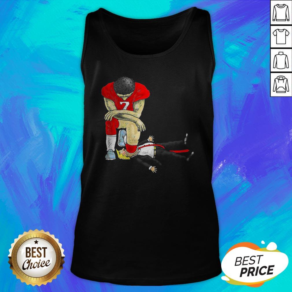 Colin Kaepernick Kneeling On Trump Shirt - Image 5