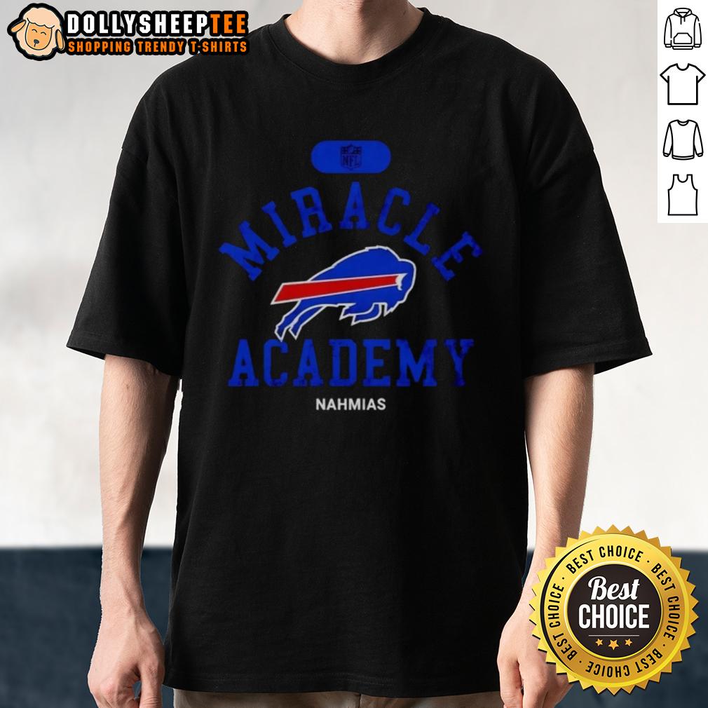 Hot NFL Buffalo Bills Miracle Academy Nahmias T-Shirt