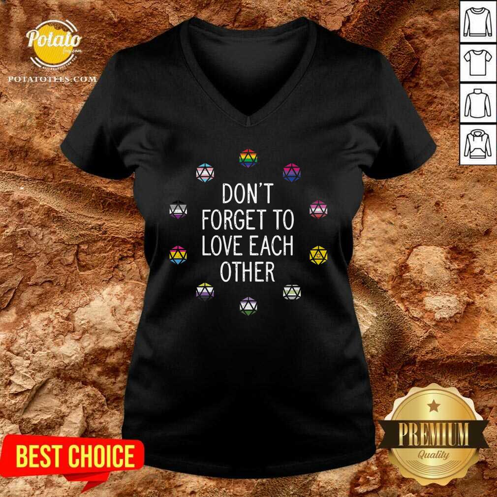 LGBT Don't Forget To Love Each Other Shirt - Image 2