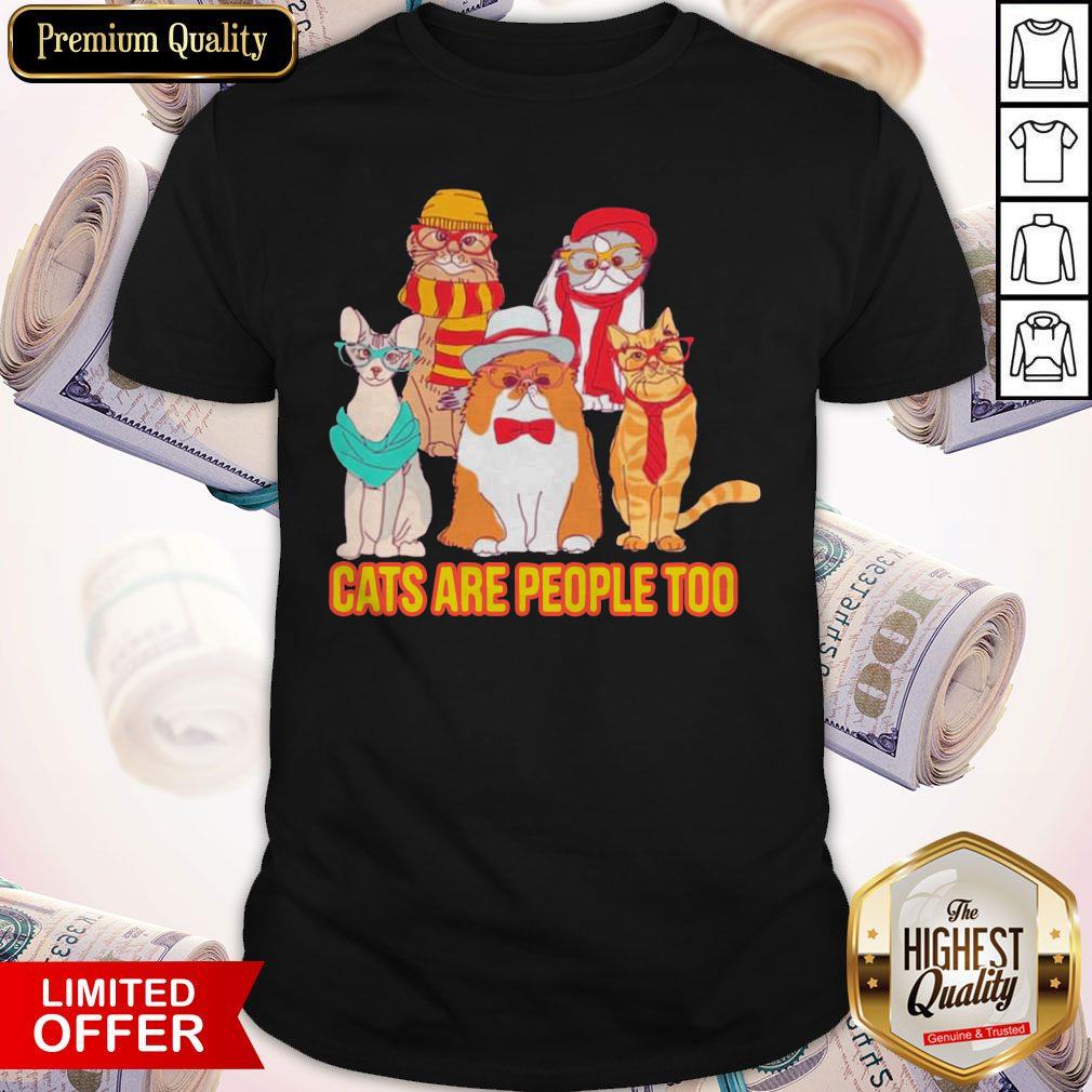Nice Cats Are People Too Shirt