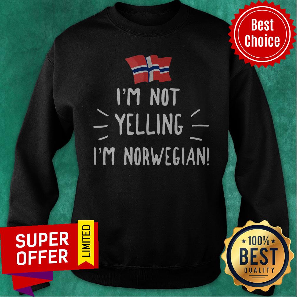 Premium I’m Not Yelling I’m Norwegian Shirt - Image 2