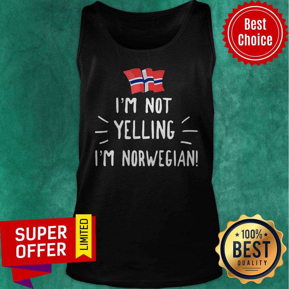 Premium I’m Not Yelling I’m Norwegian Shirt - Image 5