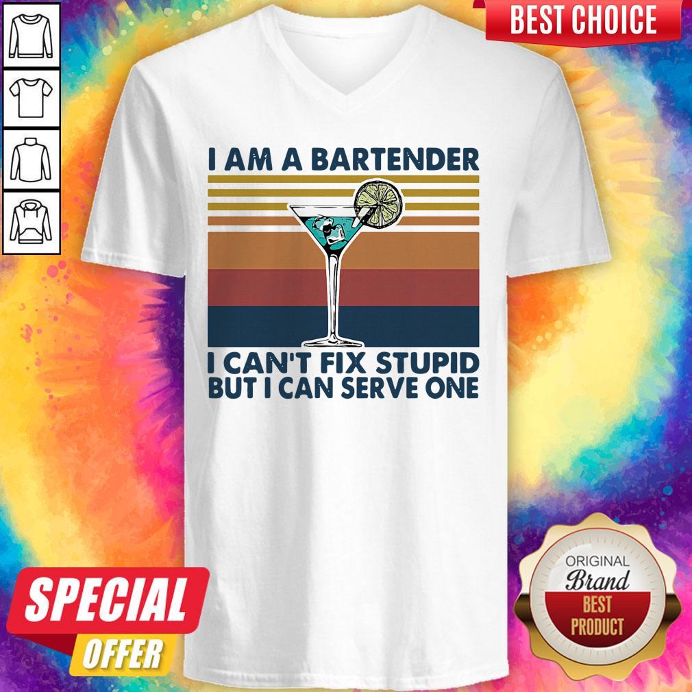 Funny I Am A Bartender I Can't Fix Stupid But I Can Serve One Vintage Retro Shirt - Image 3