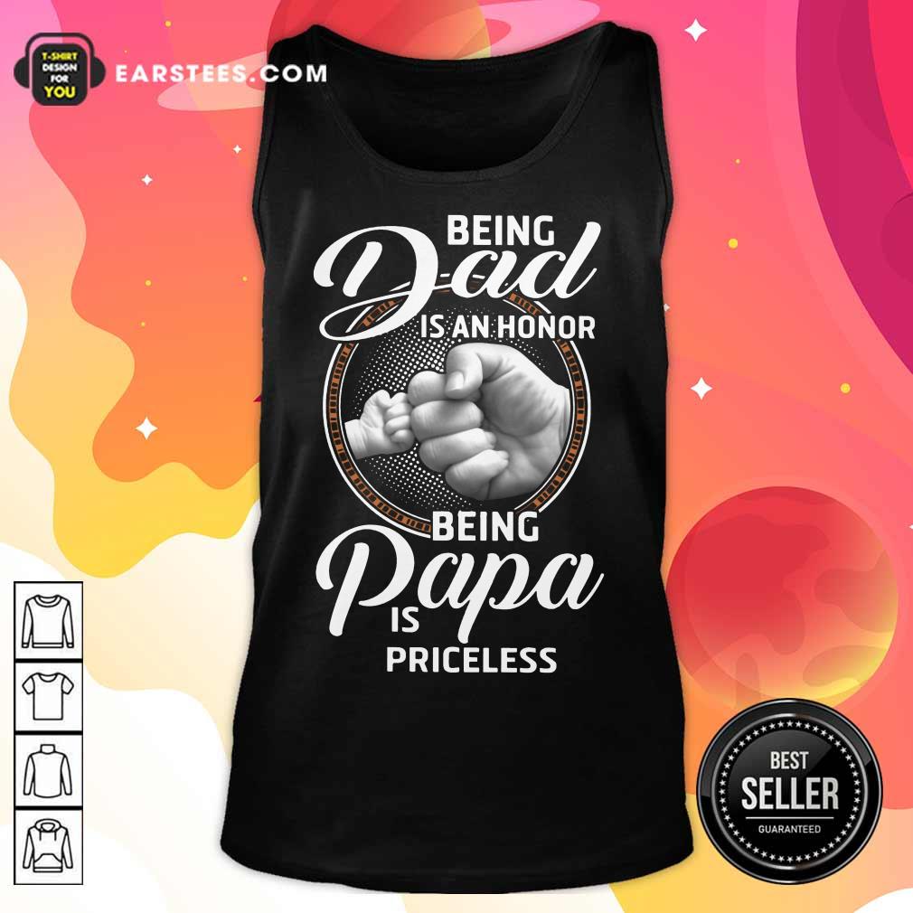 Top Being Dad Papa Is Priceless Father’s Day Shirt - Image 2
