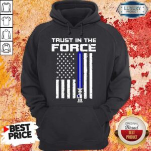 Alternative view of Trust In The Force American Blue Lightsaber Police Flag Shirt