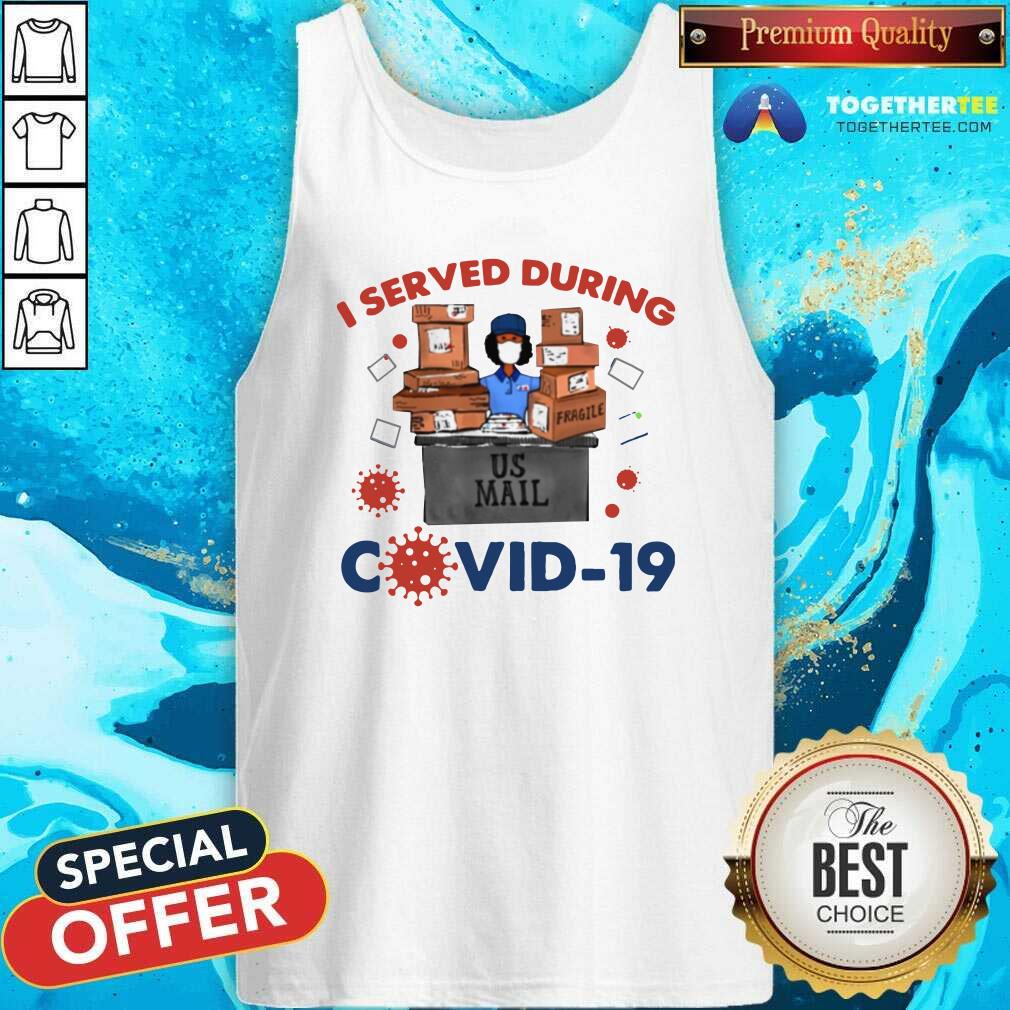 Top I Served During Covid 19 Shirt - Image 3