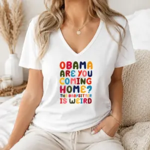 Alternative view of Happy Nice Obama Are You Coming Home Shirt