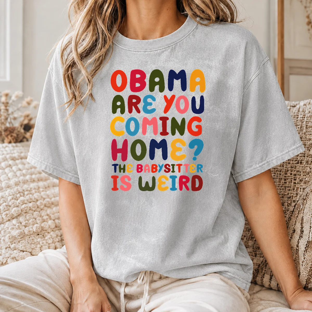 Happy Nice Obama Are You Coming Home Shirt - Image 8
