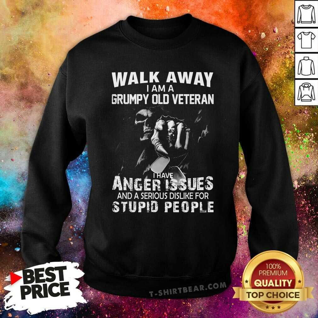 Cool I Am A Grumpy Old Veteran I Have Anger Issues Shirt - Image 2
