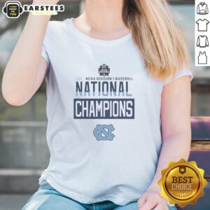 Alternative view of Nice NCAA Division I Baseball National Champions North Carolina Tar Heels 2026 Shirt