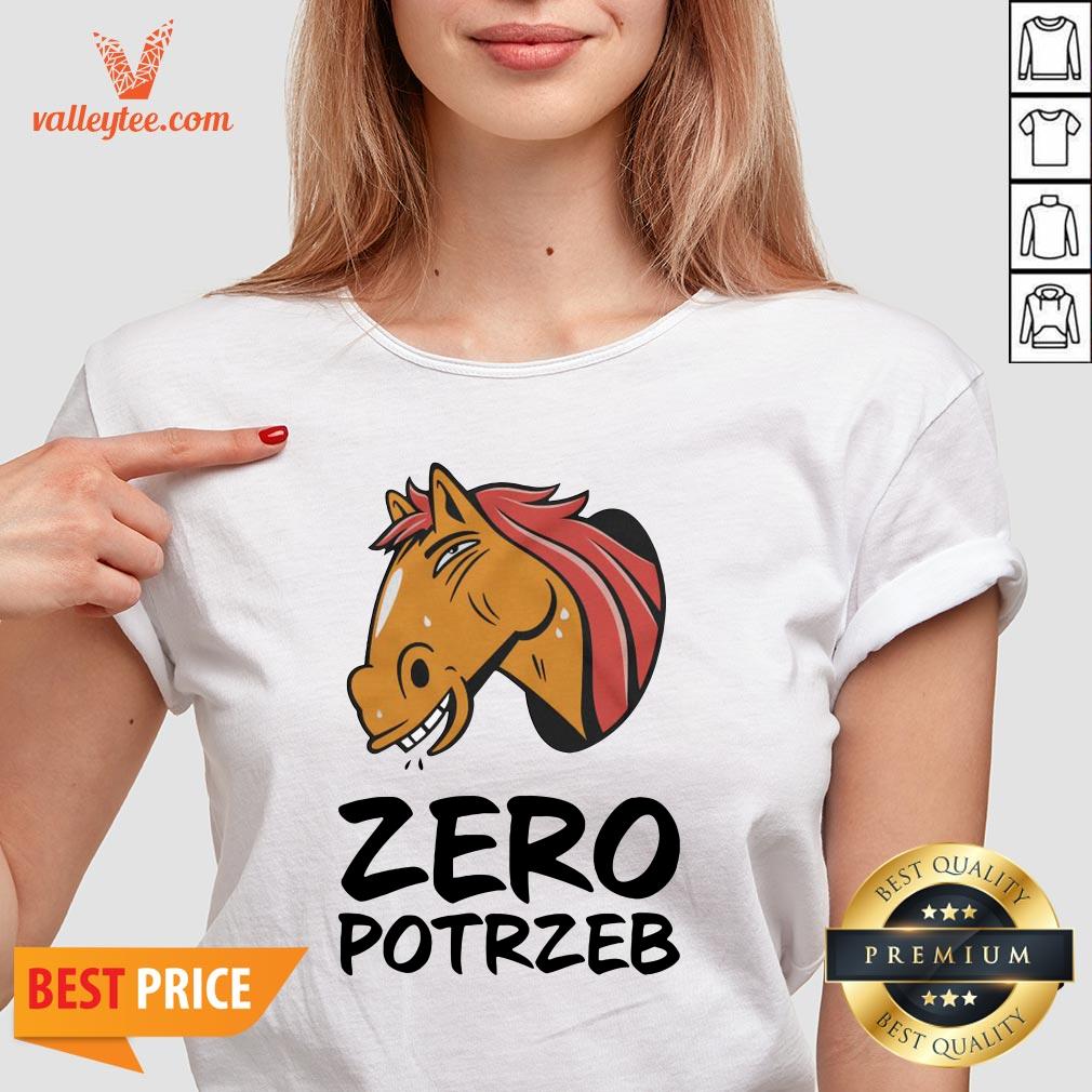 Beautiful Horse Zero Potrzeb Shirt - Image 5