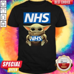 Pretty Baby Yoda Hug NHS Shirt