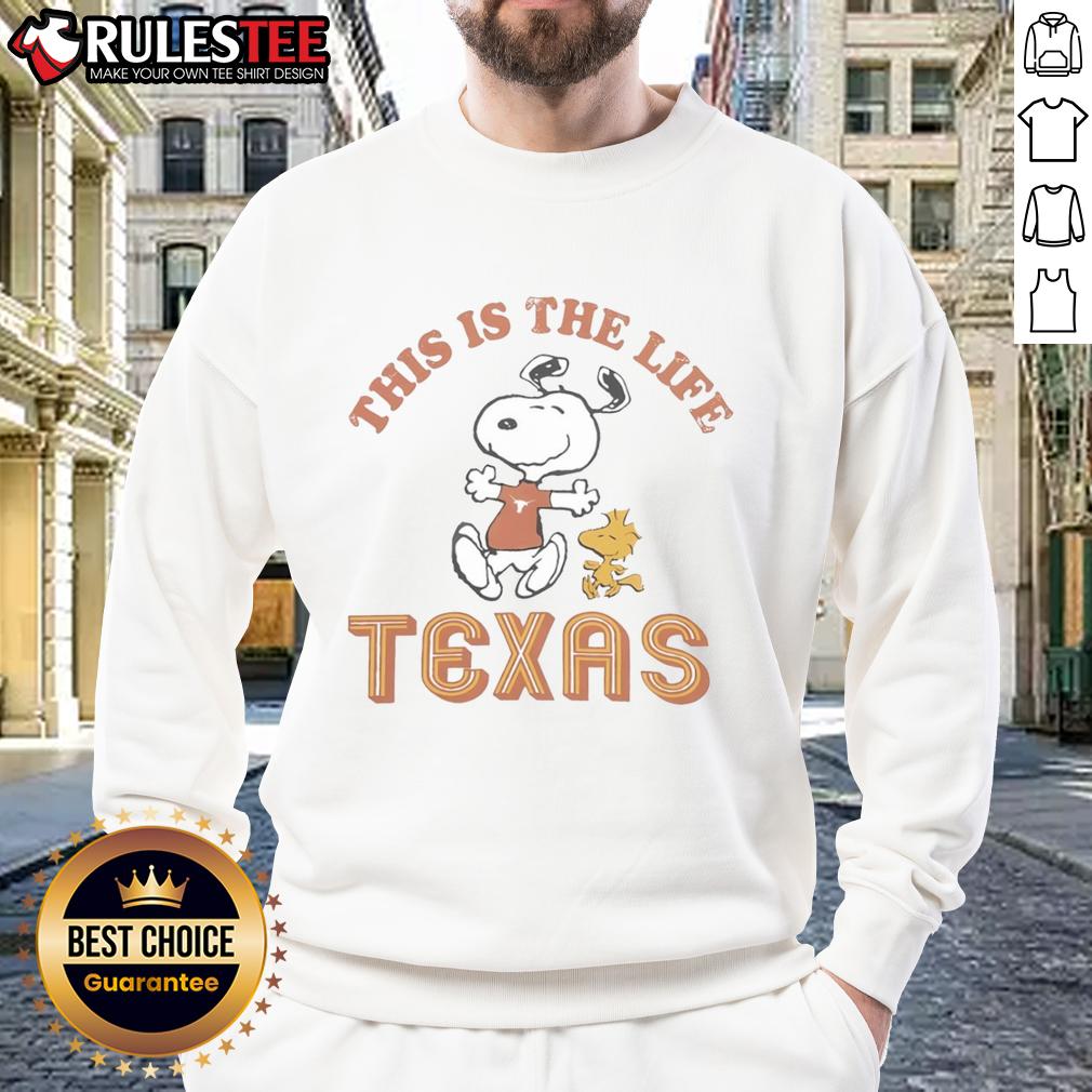 Cute Snoopy This Is The Life Texas Longhorns Football T-Shirt - Image 5