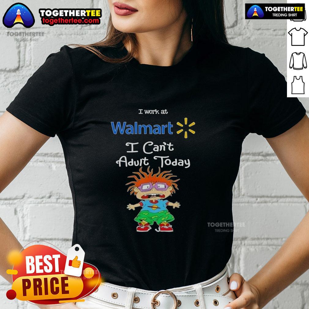 Top Chuckie Finster I Work At Walmart I Can't Adult Today T-Shirt - Image 3