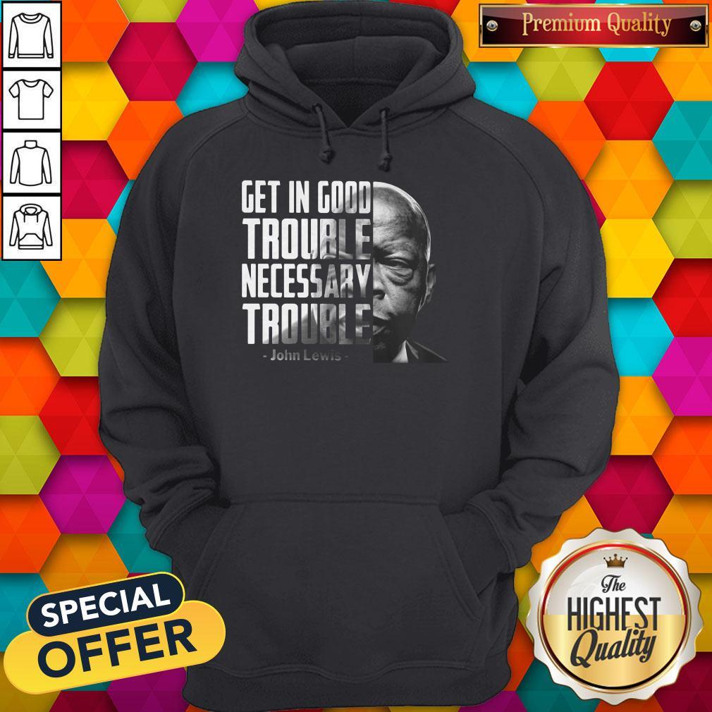 John Lewis Face Get In Good Trouble Necessary Trouble Shirt - Image 5