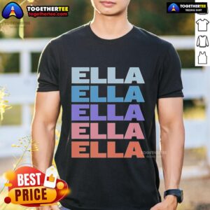 Premium Modern Repeated Text Ella 2025 T-Shirt