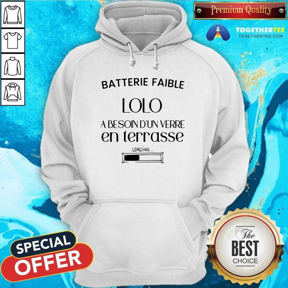 Batterie Faible Lolo En Terrasse Shirt - Image 3