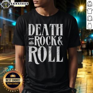 Awesome Death By Rock Roll T-Shirt