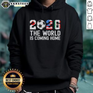 Alternative view of Good 2026 The World Is Coming Home World Cup Football T-Shirt
