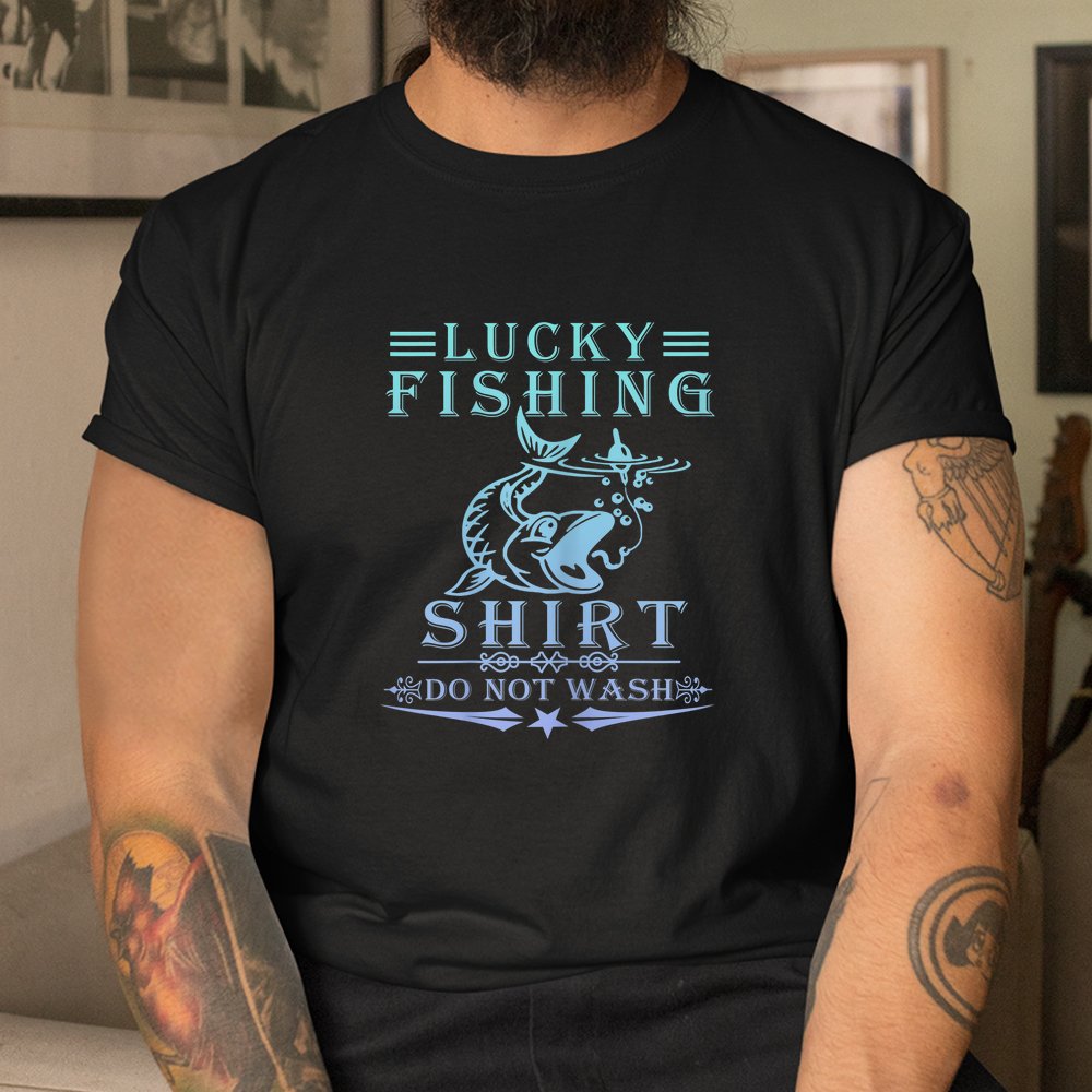 Lucky Fishing Shirt Do Not Wash Vintage Shirt - Image 3