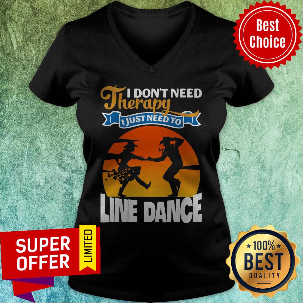 Awesome I Don’t Need Therapy I Just Need To Line Dance Shirt - Image 4