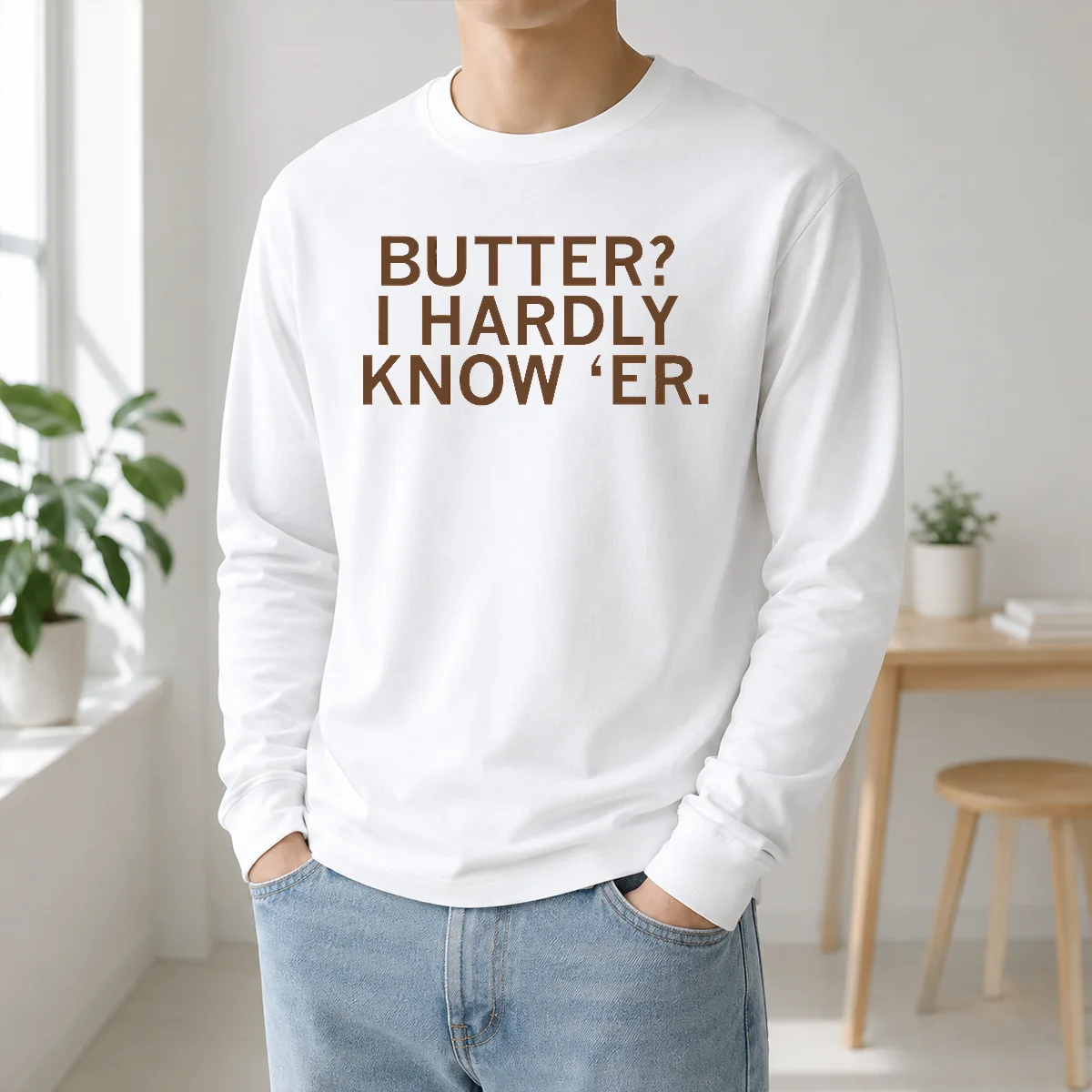 Nice Hot Butter I Hardly Know 'Er Shirt - Image 5