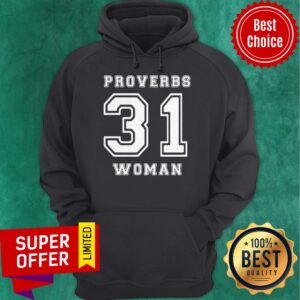 Alternative view of Premium Proverbs 31 Woman Shirt