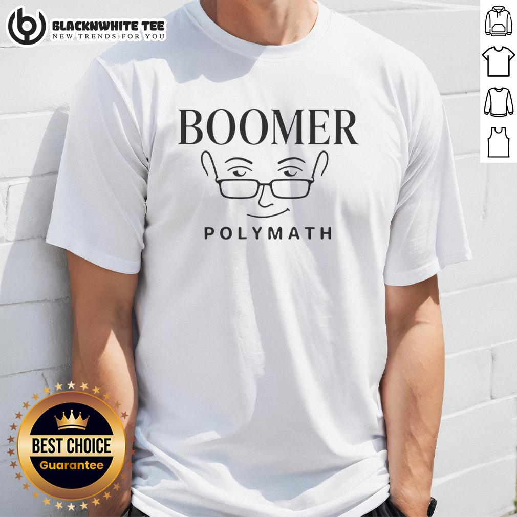 Pretty Boomer Polymath Minimalist Thinker Statement T-Shirt