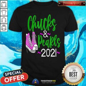 Perfect Kamala Harris Chucks And Pearls 2021 Shirt