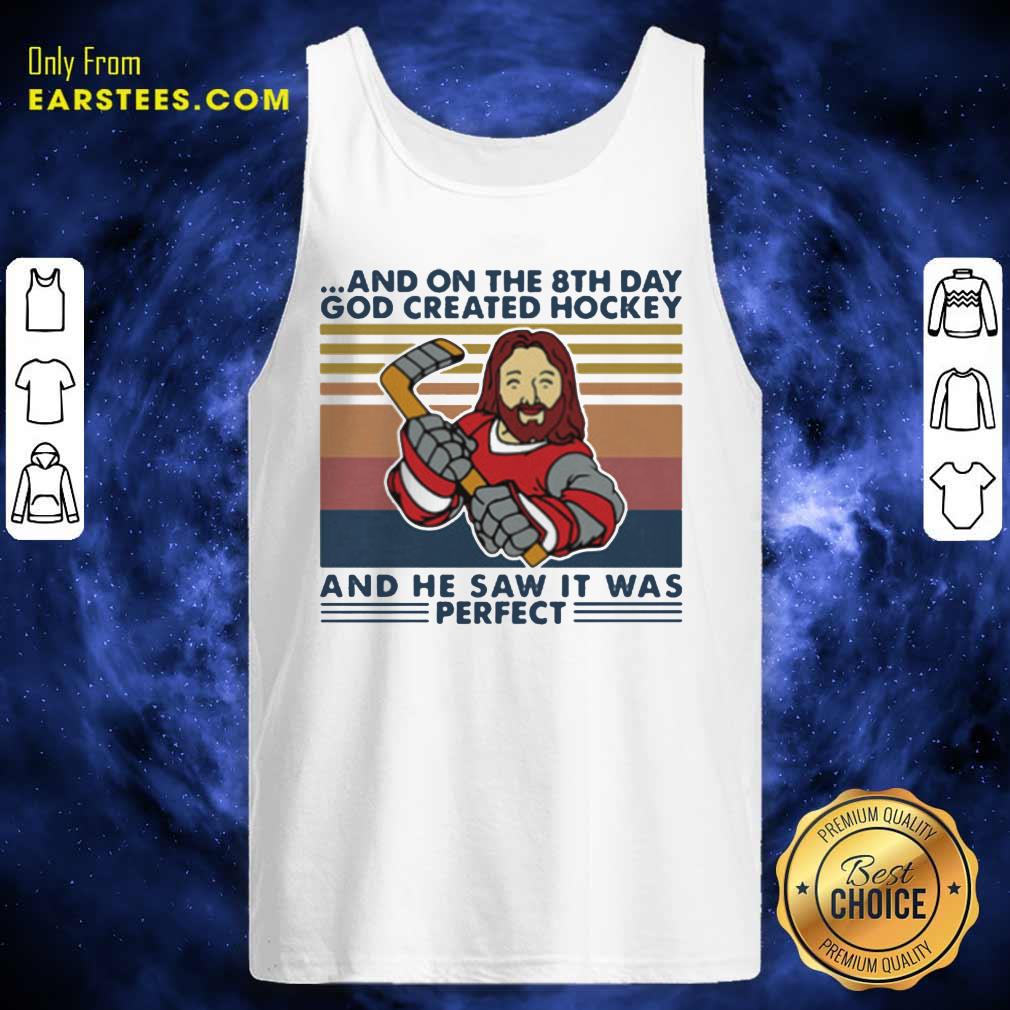 Official And On The 8th Day God Created Hockey And He Saw It Was Perfect Vintage Retro Shirt - Image 4