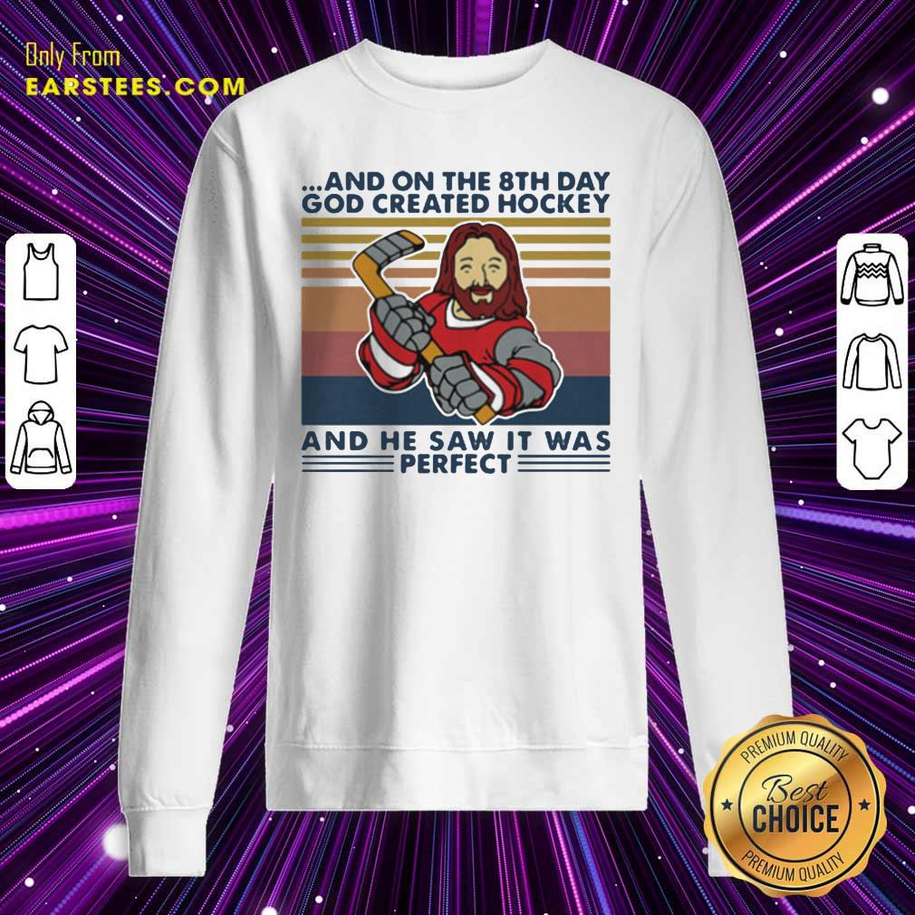 Official And On The 8th Day God Created Hockey And He Saw It Was Perfect Vintage Retro Shirt - Image 5