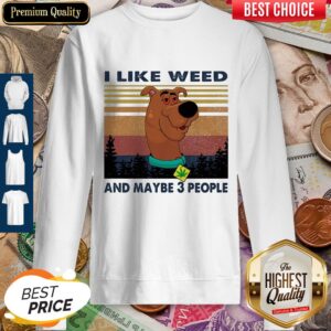 Alternative view of I Like Weed And Maybe 3 People Dog Weed Vintage Shirt