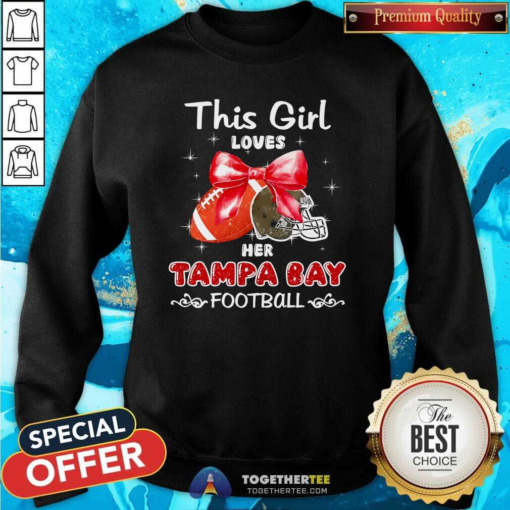 Premium This Girl Loves Her Tampa Bay Buccaneers Football T-Shirt - Image 4