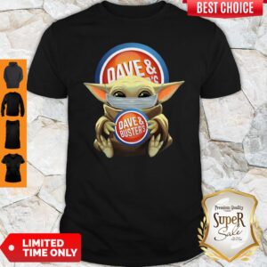 Nice Baby Yoda Face Mask Dave And Busters Shirt