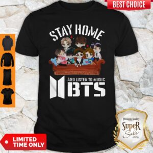 Funny Stay Home And Listen To Music Bts Shirt