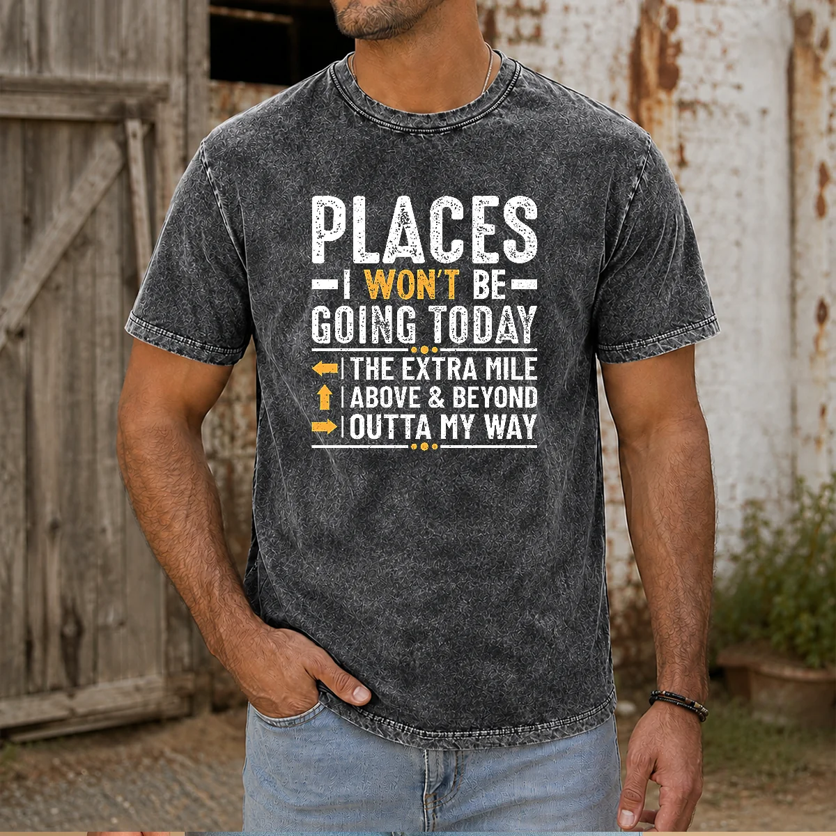 Hot Places I Won'T Be Going Today The Extra Mile Funny Shirt - Image 8