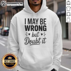 Alternative view of Top I May Be Wrong But I Doubt It Small Heart Shape T-Shirt