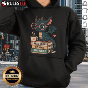 Alternative view of Cute Dragons And Books Kind And Weird T-Shirt