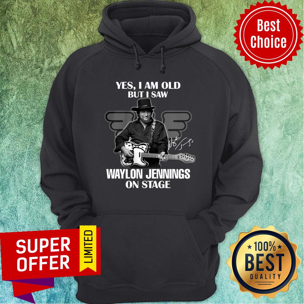 Top Yes I Am Old But I Saw Waylon Jennings On Stage Signature Shirt - Image 5