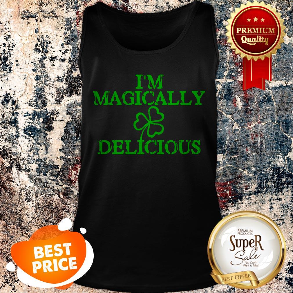 Nice I’m Magically Delicious Sexy Adult St. Patricks Day T-shirt - Image 2