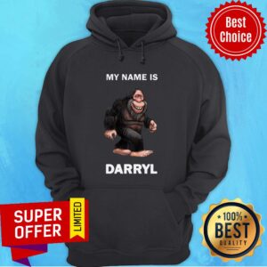 Alternative view of Funny Bigfoot My Name Is Darryl Shirt