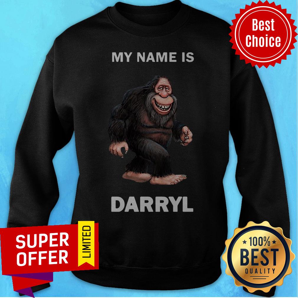 Funny Bigfoot My Name Is Darryl Shirt - Image 5
