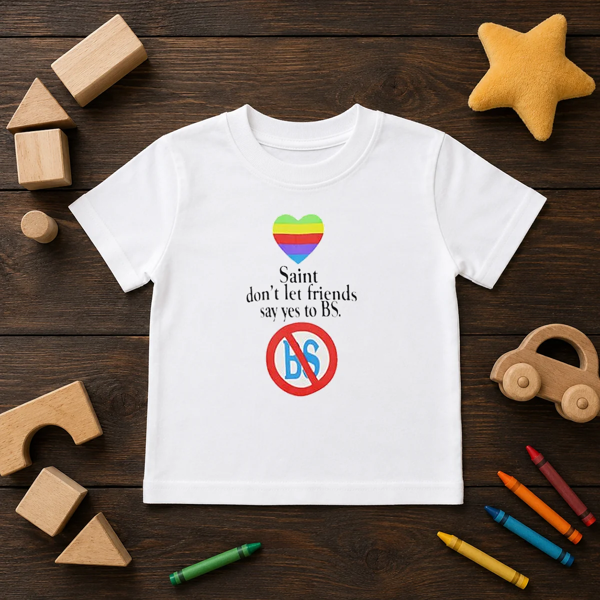 Official Saint Don'T Let Friends Say Yes To BS Rainbow Heart Logo Shirt - Image 9