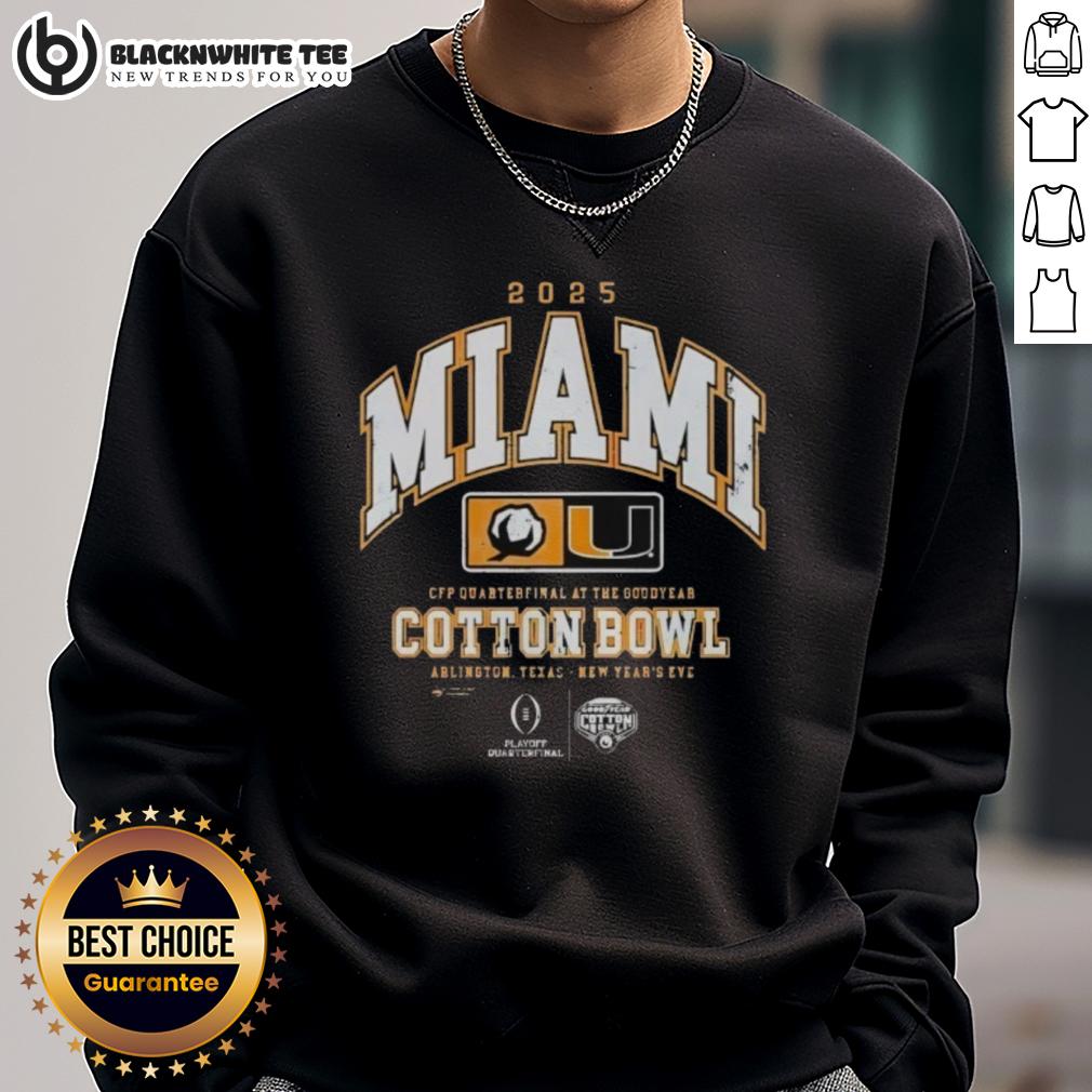 Good Miami Hurricanes CFP Quarterfinal At The Goodyear 2025 Cotton Bowl T-Shirt - Image 5
