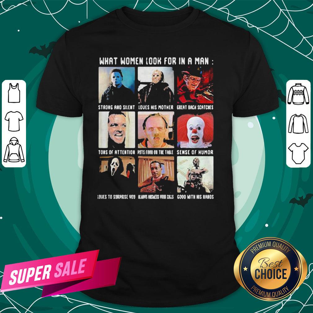 Halloween What Women Look For In A Man Strong And Silent Love His Mother Great Black Fathers Shirt