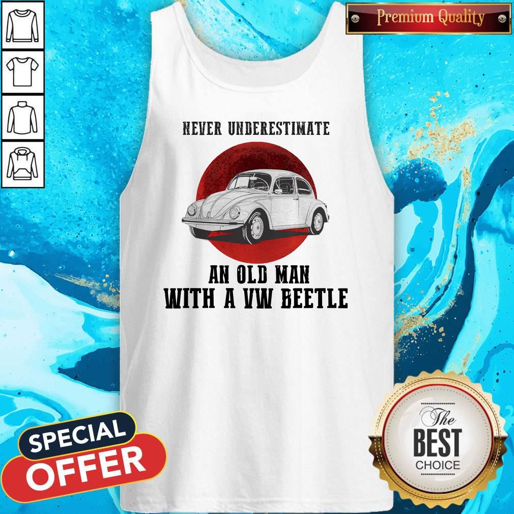 Never Underestimate An Old Man With A VW Beetle Shirt - Image 4