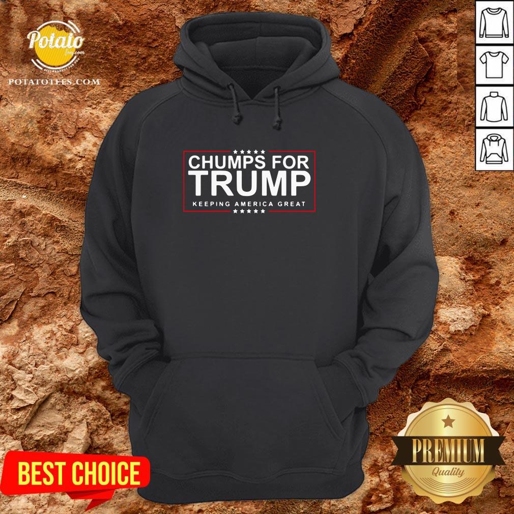 Perfect Chumps for Trump Keeping America Great Shirt - Image 5