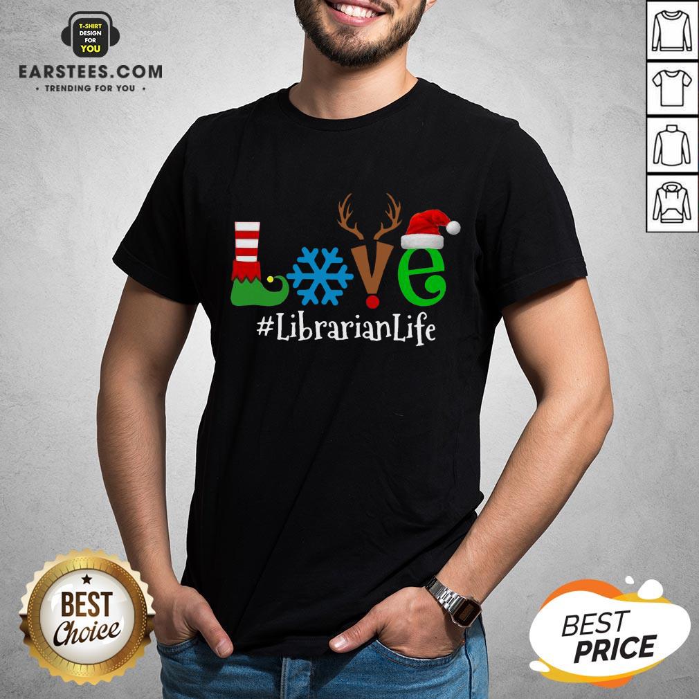 Official Love Snow Elf Reindeer Librarian Life Christmas Shirt
