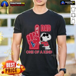 Premium Snoopy Houston Texans #1 DAD One Of A Kind T-Shirt