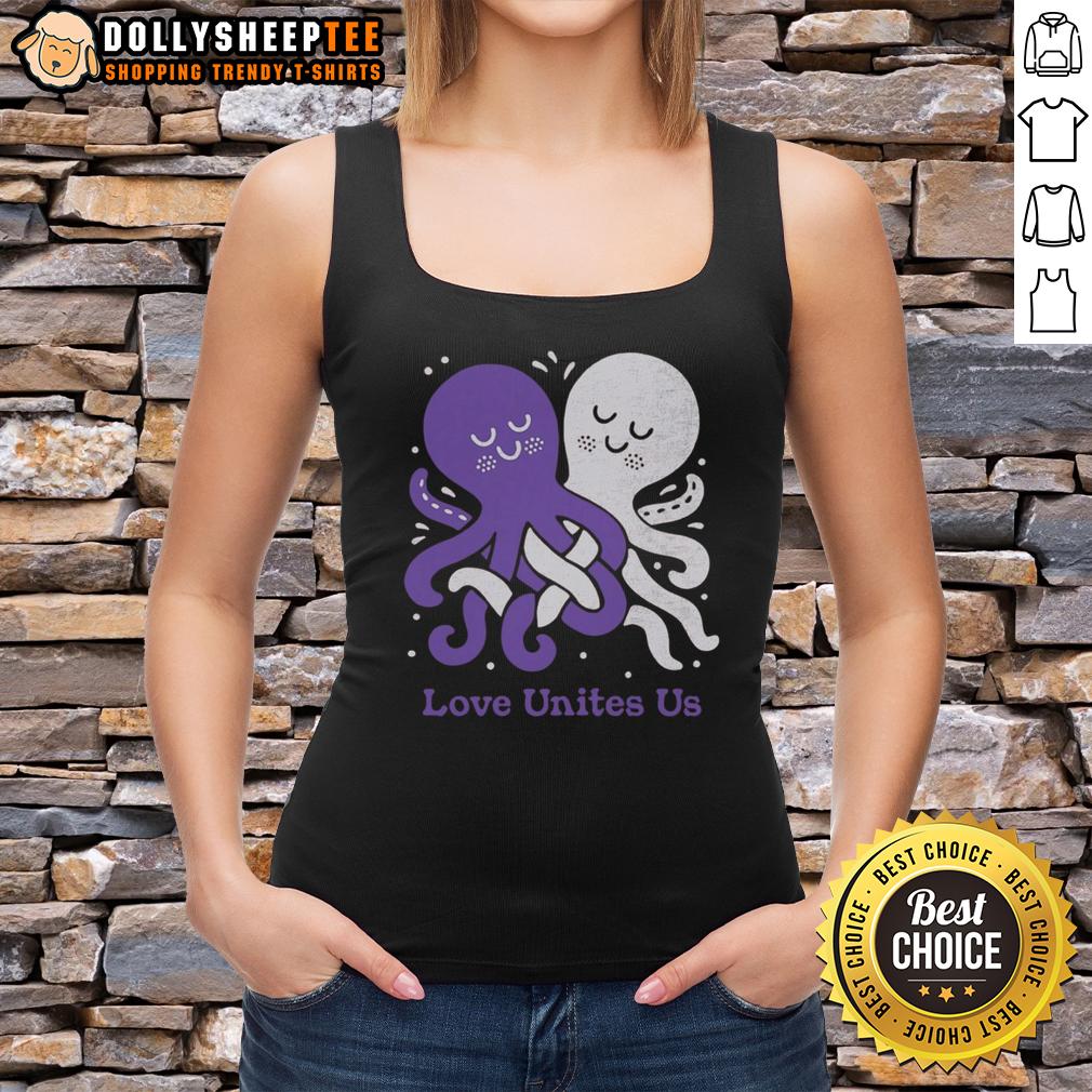 Cute Love Unites Us Octopi T-Shirt - Image 4